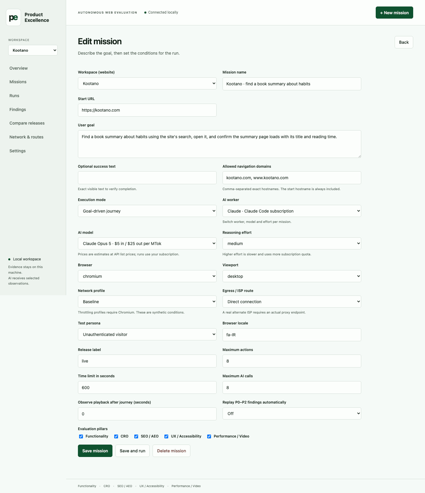 Exhibit 1. The mission form in the Kootano workspace, showing the goal sentence, the allowed domains, Claude Opus 5 at medium effort, a desktop Chromium browser and a budget of eight steps.